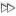 Navigation Fast Forward.png